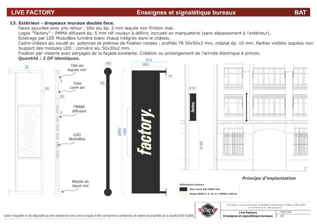 Maquette du drapeau lumineux double facen avec précisions techniques et principe d'implantation